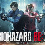 “完全新作版”と言えるほどの完成度に感動！！「バイオハザードRE2」